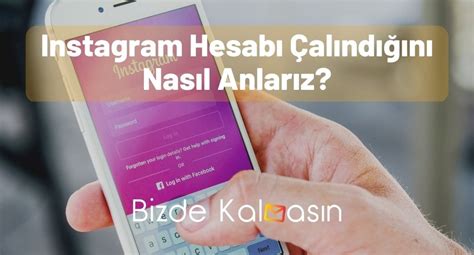 Instagram Hesabımın Çalındığını Nasıl Anlarım Çözüm Yolları