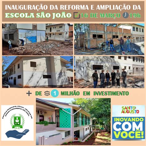 Inaugura O Da Reforma E Amplia O Da Escola S O Jo O Prefeitura