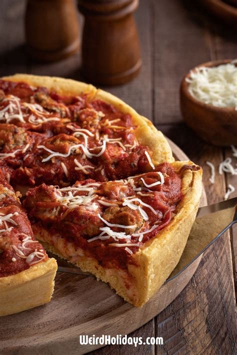 National Deep Dish Pizza Day April 5 Weird Holidays