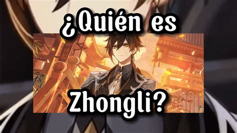 Lumin te habla de lore Quién es Zhongli resumen YouTube