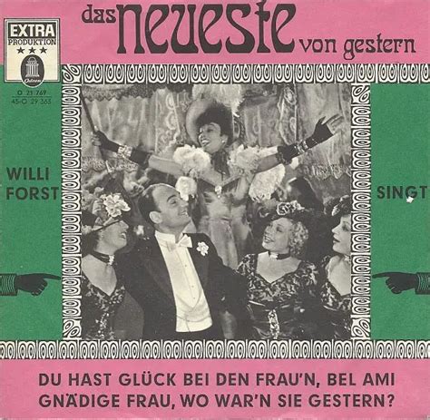 Du Hast Glück Bei Den Frau n Bel Ami Willi Forst 7inch Recordsale