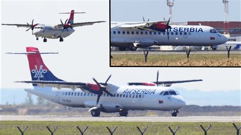 Rare Airserbia Atr Turboprop Arrivals At Belgrade In K