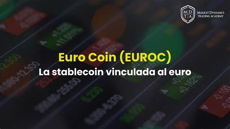 EURO Coin EUROC La Stablecoin De Circle Vinculada Al Euro Market