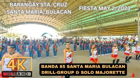 K Banda Drill Group And Solo Majorette Sta Cruz Santa Maria