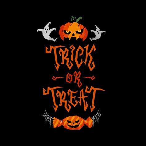 Trick Or Treat Lettering Design Halloween Illustration Vector