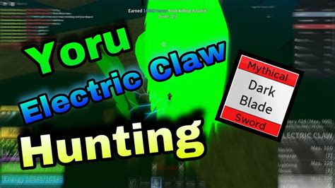 Yoru Dark Blade Electric Clawblox Fruits Bounty Hunting Montage