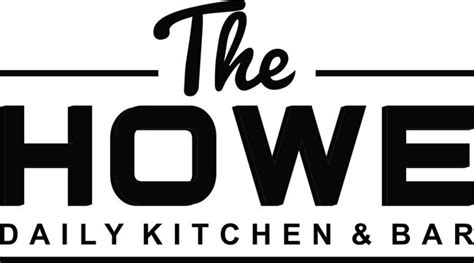 Coming Soon The Howe Daily Kitchen And Bar Heavy Table