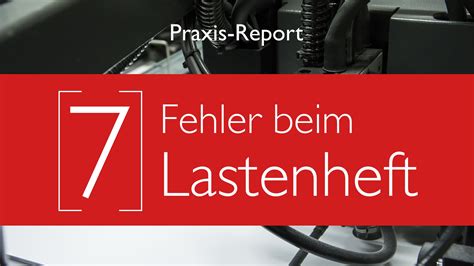 In Schritten Ein Erfolgreiches Lastenheft Erstellen