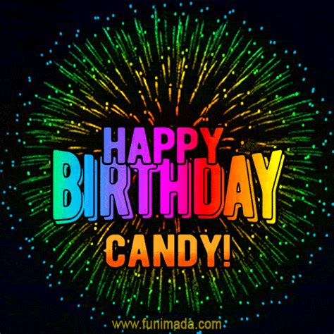 New Bursting With Colors Happy Birthday Candy  And Video With Music