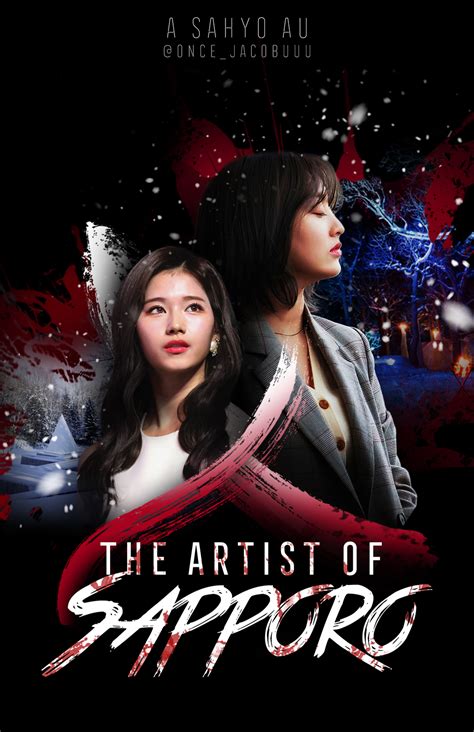 The Artist of Sapporo (TWICE SaHyo AU) - Asianfanfics