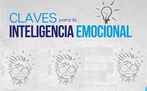 Las Claves De La Inteligencia Emocional Orientacion Andujar