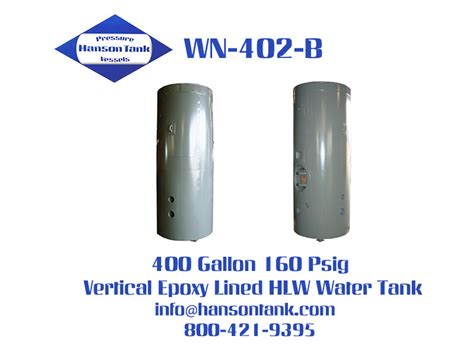 Wn B Gallon Insulated Hlw Tank Hanson Tank Asme Code Pressure