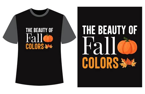 The Beauty of Fall Colors, Autumn Tshirt Graphic by Designs River ...