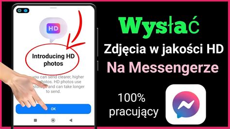 Jak Wysy A Zdj Cia W Jako Ci Hd Na Messengerze Nowa Aktualizacja