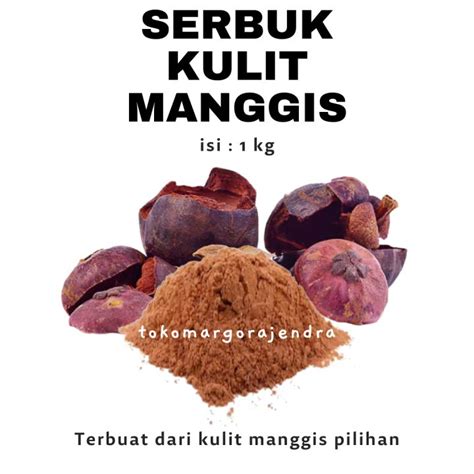 Kulit Manggis Bubuk Kg Serbuk Murni Murah Alami Lazada Indonesia