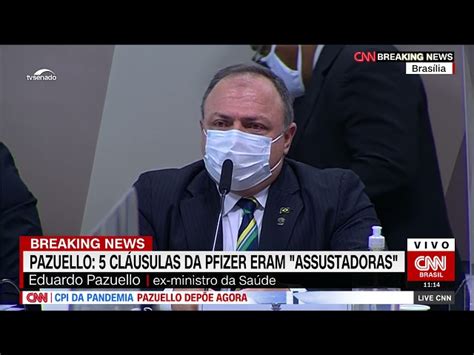 Poca Cl Usulas Da Pfizer Eram Assustadoras Diz Pazuello Cpi