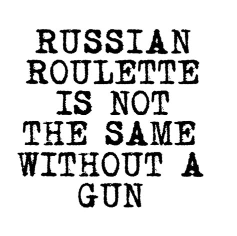 Design Practice Negotiated Brief Russian Roulette Is Not The Same Without A Gun