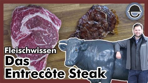 Das Entrecôte Steak Ribeye oder Roastbeef eatventure Fleischwissen