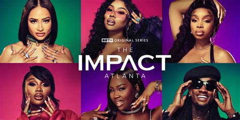 The Impact Atlanta Season Cast Revealed Ariana Fletcher Bet