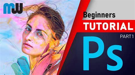 First Step To Adobe Photoshop Photoshop Tutorial Basics For