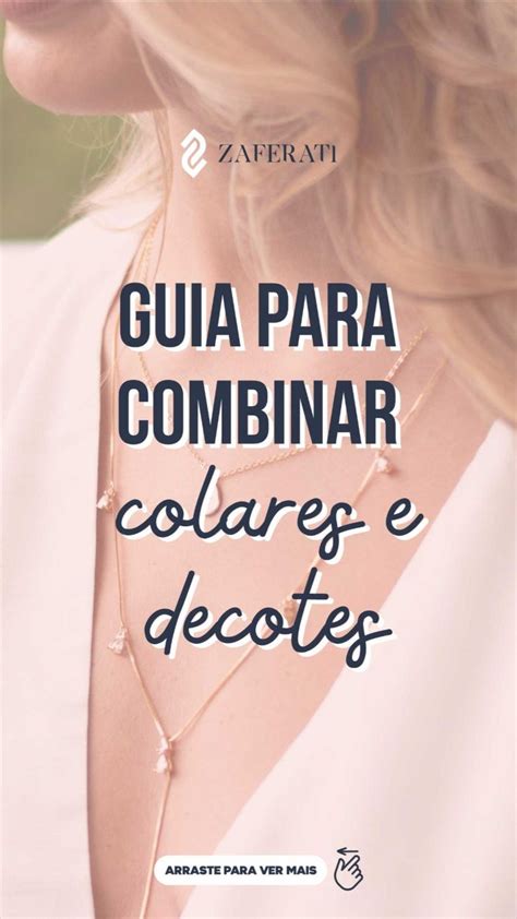 Guia Para Combinar Colares E Decotes Fashion Tips Beauty Hacks