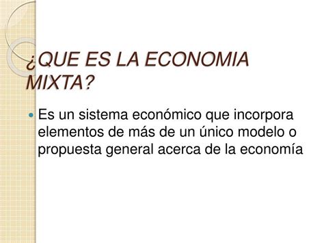 Que es una economía mixta y ejemplos Brainly lat