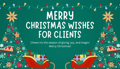 40 Christmas Wishes For Clients Strengthen Relationships 2023