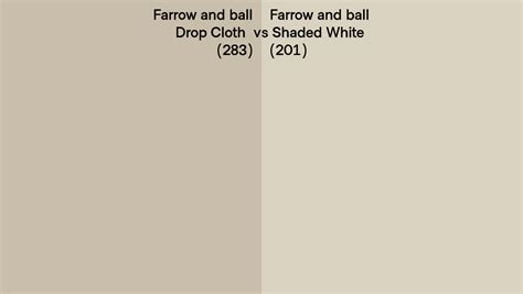 Farrow And Ball Drop Cloth Vs Shaded White Side By Side Comparison