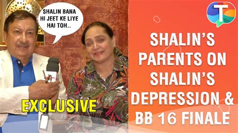 Shalin Bhanots Parents On Bigg Boss Finale Shalins Depression