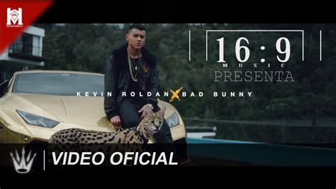 Kevin Roldan Ft Bad Bunny Tranquilo Video Oficial Youtube