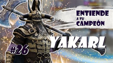 GUIA YAKARL LEGEND DEL VACIO GRATIS Entiende A Tu Campeon 26 Raid