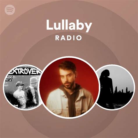 Lullaby Radio Playlist By Spotify Spotify