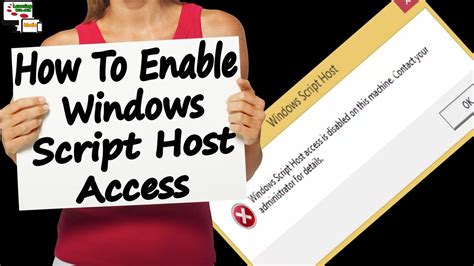 How To Fix Windows Script Host Access Is Disable On This Machine How