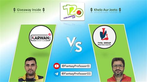 TVS Vs KWN Dream11 Prediction TVS Vs KWN TVS Vs KWN Today KCC Match