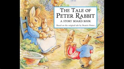 The Tale Of Peter Rabbit By Beatrix Potter Read Aloud Childrens Book