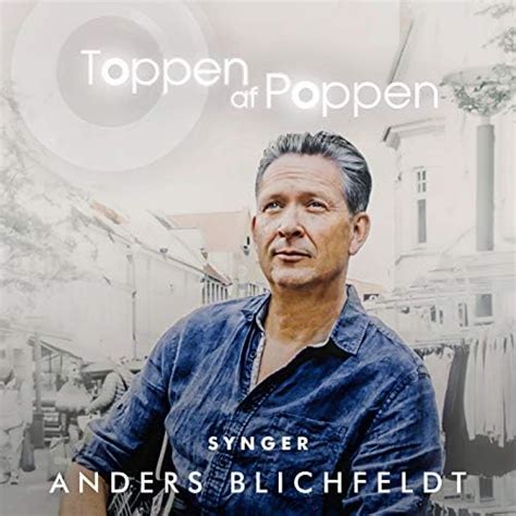 Toppen Af Poppen Synger Anders Blichfeldt Von Various Artists Bei