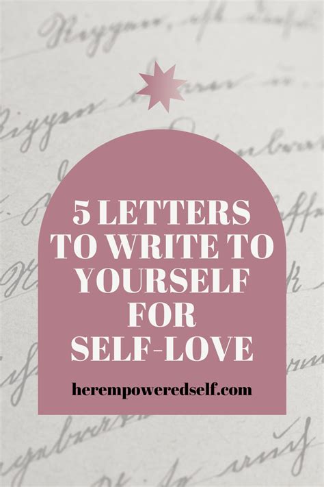 Letters To Write To Yourself For Self Love Writing A Love Letter