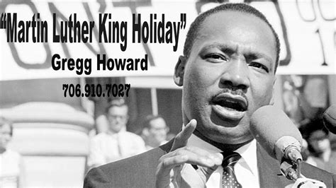 Martin Luther King Holiday Song Gregg Howard Youtube