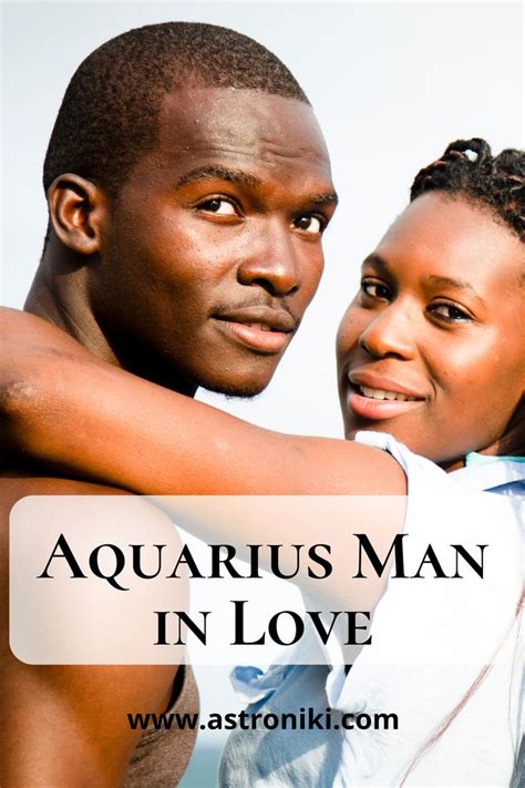 Aquarius Man In Love 5 Signs An Aquarius Man Is In Love With You