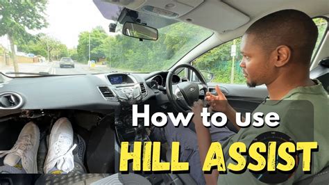 What Is Hill Assist And How To Use It Properly Hill Start Tutorial