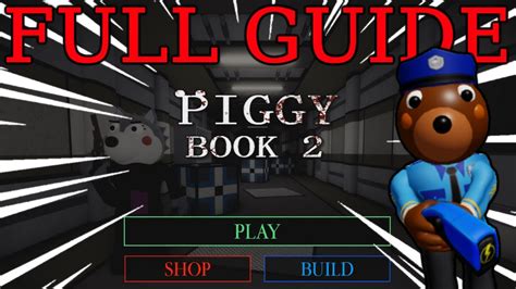 Piggy Book 2 Chapter 1 Full Guide Cutscenes Skins And Maps Youtube