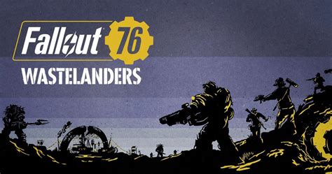 Fallout 76 Players Are LOVING Wastelanders