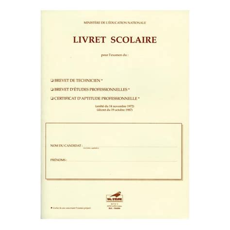 Livret Scolaire B T B E P C A P Sans Enveloppe Bt Bep Cap