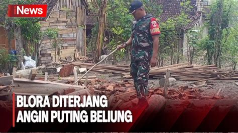 Angin Puting Beliung Porak Porandakan 2 Rumah Di Blora Video Dailymotion