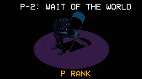 Ultrakill P 2 Wait Of The World P Rank Youtube