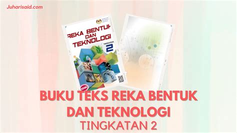 Buku Teks Reka Bentuk Dan Teknologi Tingkatan 2 PDF Juharisaid Blog