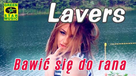 Lavers Bawi Si Do Rana Official Video Disco Polo Youtube