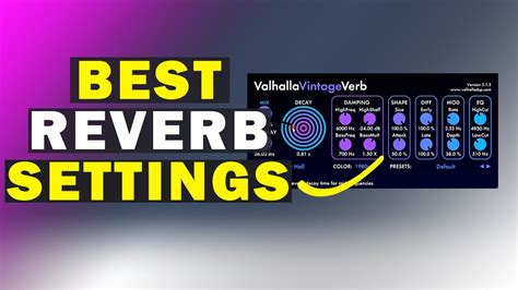 The Best Reverb Settings For Vocals Fx Channels Reverb Side Chain