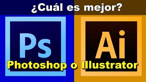 Que Programa Es Mejor Para Ilustrar Photoshop O Illustrator