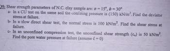 Answered 25 Shear Strength Parameters Of N C Bartleby